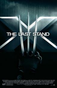 X-Men: The Last Stand poster