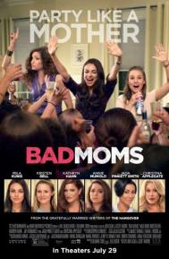 Bad Moms poster