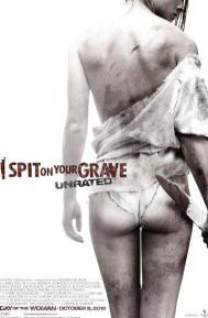 I Spit on Your Grave poster