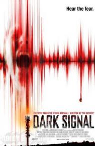 Dark Signal poster