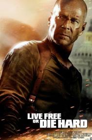 Live Free or Die Hard poster