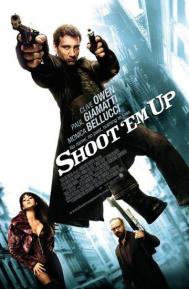 Shoot 'Em Up poster