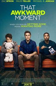 That Awkward Moment poster