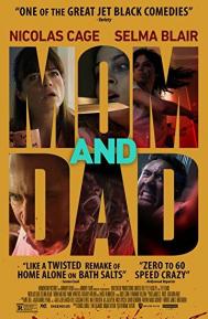 Mom and Dad poster