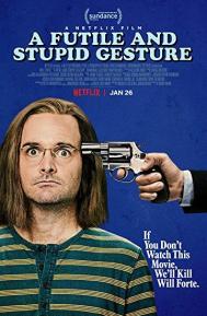 A Futile and Stupid Gesture poster