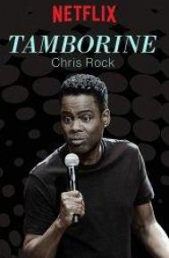 Chris Rock: Tamborine poster