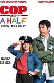 Cop and a Half: New Recruit poster