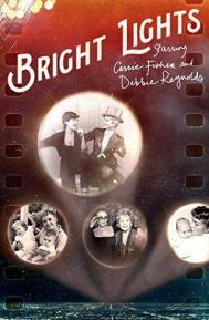 Bright Lights: Starring Carrie Fisher and Debbie Reynolds poster