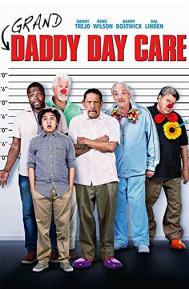 Grand-Daddy Day Care poster