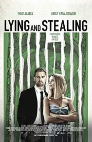 Lying and Stealing poster