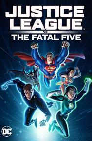 Justice League vs the Fatal Five poster