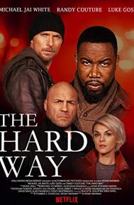 The Hard Way poster