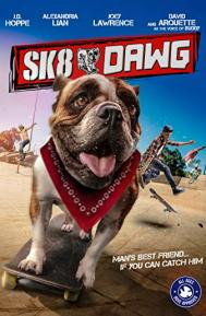 Sk8 Dawg poster