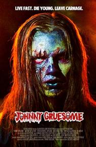 Johnny Gruesome poster