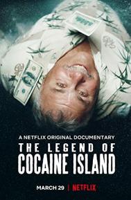 The Legend of Cocaine Island poster