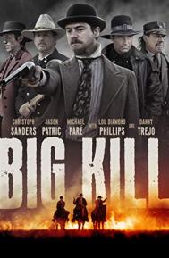 Big Kill poster