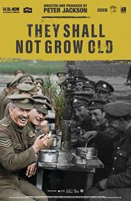 They Shall Not Grow Old poster