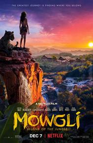 Mowgli: Legend of the Jungle poster