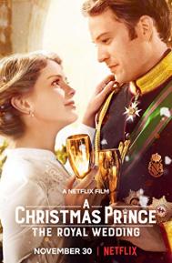 A Christmas Prince: The Royal Wedding poster