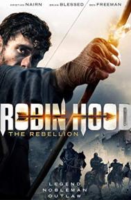 Robin Hood: The Rebellion poster