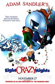 Eight Crazy Nights poster