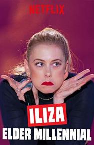 Iliza: Elder Millennial poster