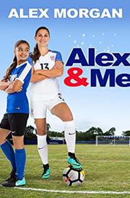 Alex & Me poster