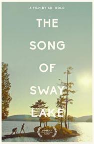 The Song of Sway Lake poster