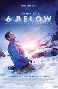 Fathom Premieres 6 Below: Miracle on the Mountain poster