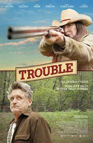 Trouble poster