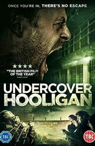 Undercover Hooligan poster