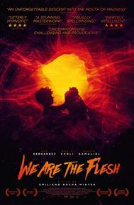 We Are the Flesh poster