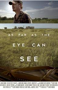 As Far as the Eye Can See poster