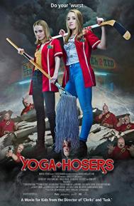 Yoga Hosers poster