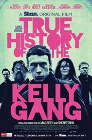 True History of the Kelly Gang poster