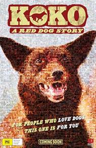 Koko: A Red Dog Story poster