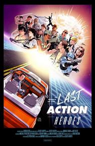 In Search of the Last Action Heroes poster