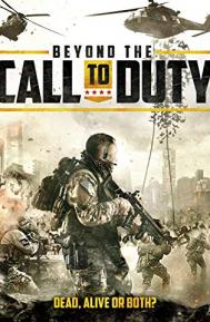 Beyond the Call to Duty poster