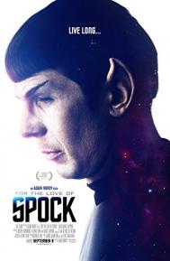 For the Love of Spock poster