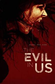 The Evil in Us poster