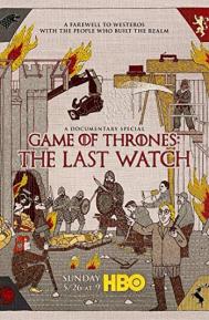 Game of Thrones: The Last Watch poster