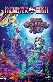 Monster High: Great Scarrier Reef poster