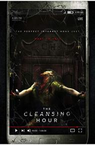 The Cleansing Hour poster