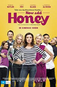 Now Add Honey poster