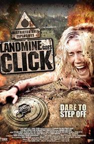 Landmine Goes Click poster