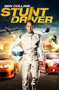 Ben Collins Stunt Driver poster