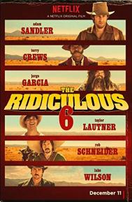 The Ridiculous 6 poster