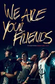 We Are Your Friends poster