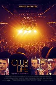 Club Life poster