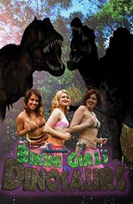 Bikini Girls v Dinosaurs poster